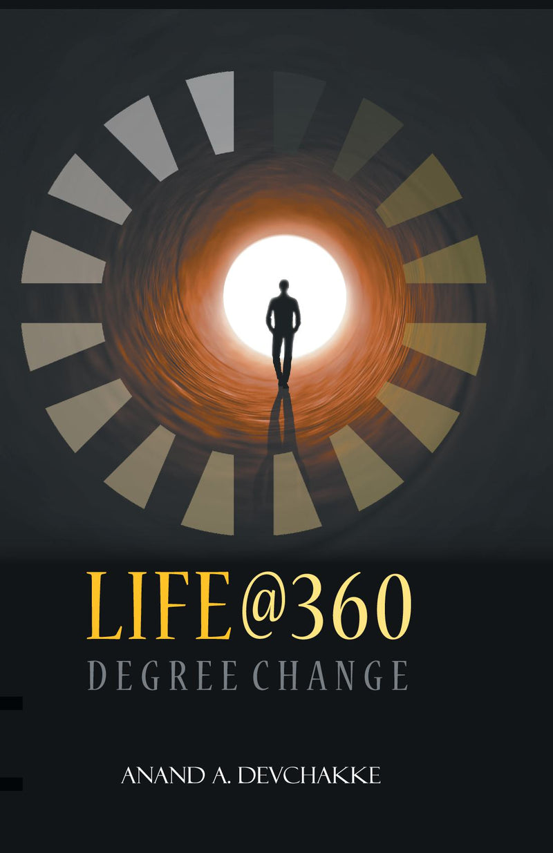 Life @ 360 degree change