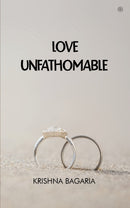 Love Unfathomable