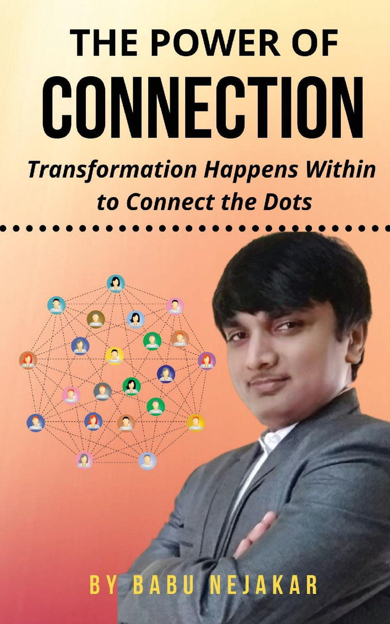 The Power of CONNECTION