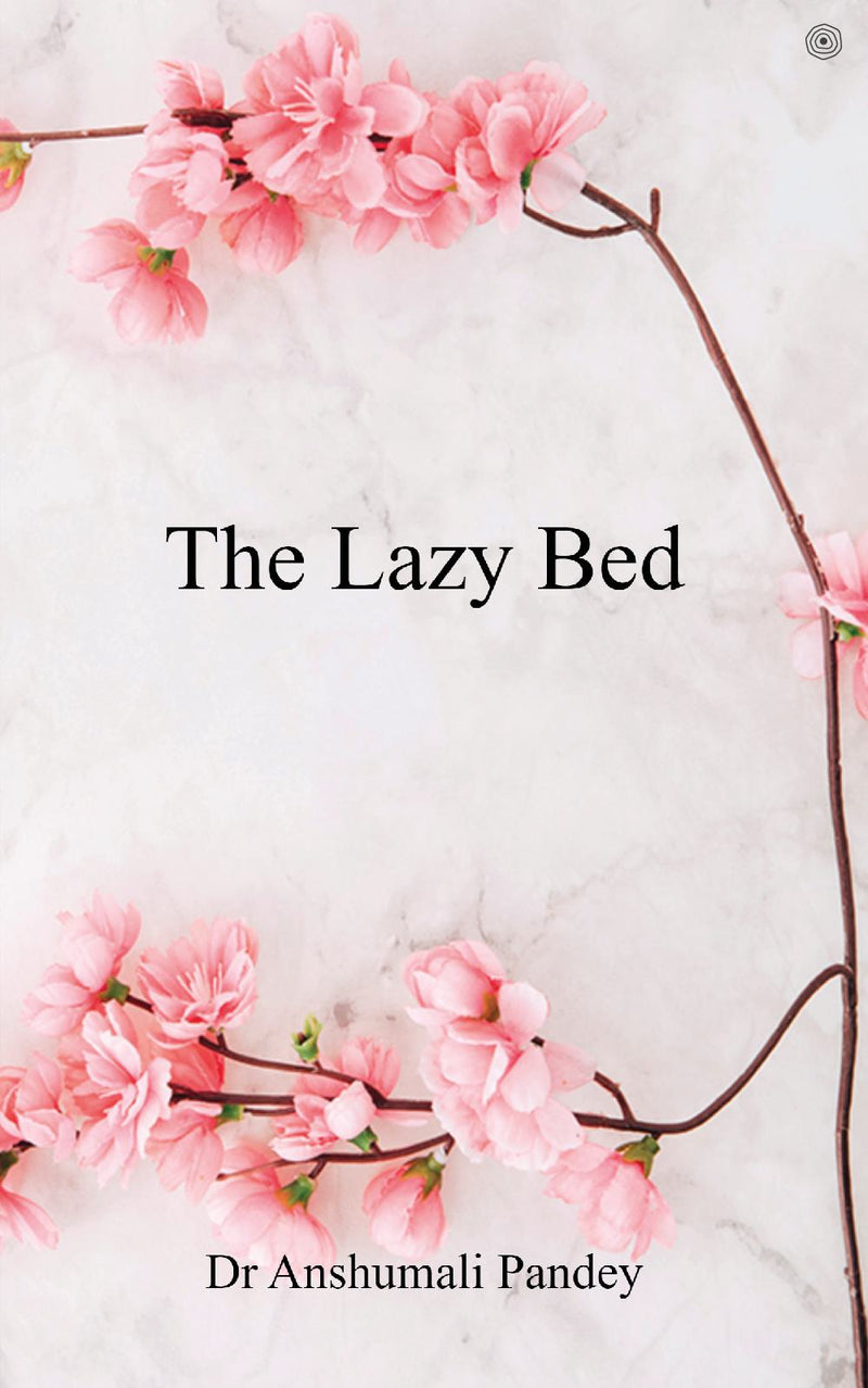 The Lazy Bed
