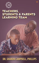 Teachers, Students and parents Learning Team: Education and Learning