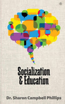Socialization and Education: Education and Learning