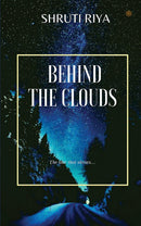 Behind The Clouds: The stars that shine