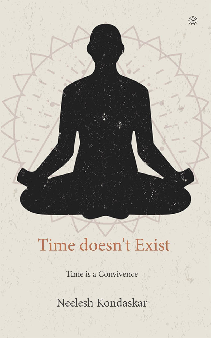Time doesn't Exist: Time is a Convivence