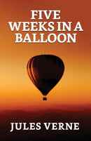 Five Weeks In A Balloon