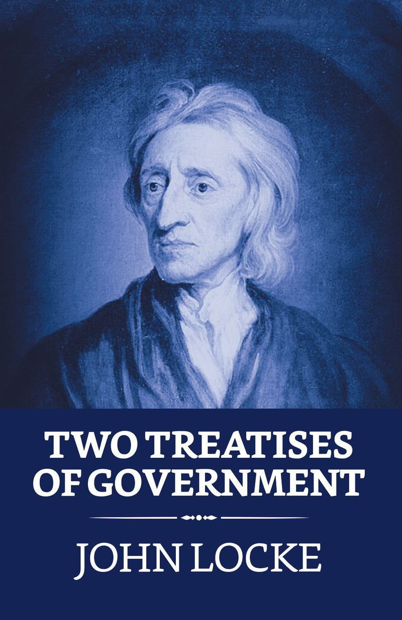 Two Treatises of Government