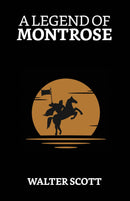 A Legend of Montrose