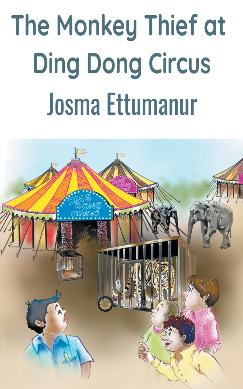 The Monkey Thief at Ding Dong Circus