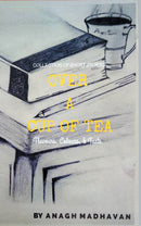 OVER A CUP OF TEA