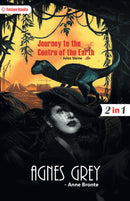 Agnes Grey and Journey to the Centre of the Earth