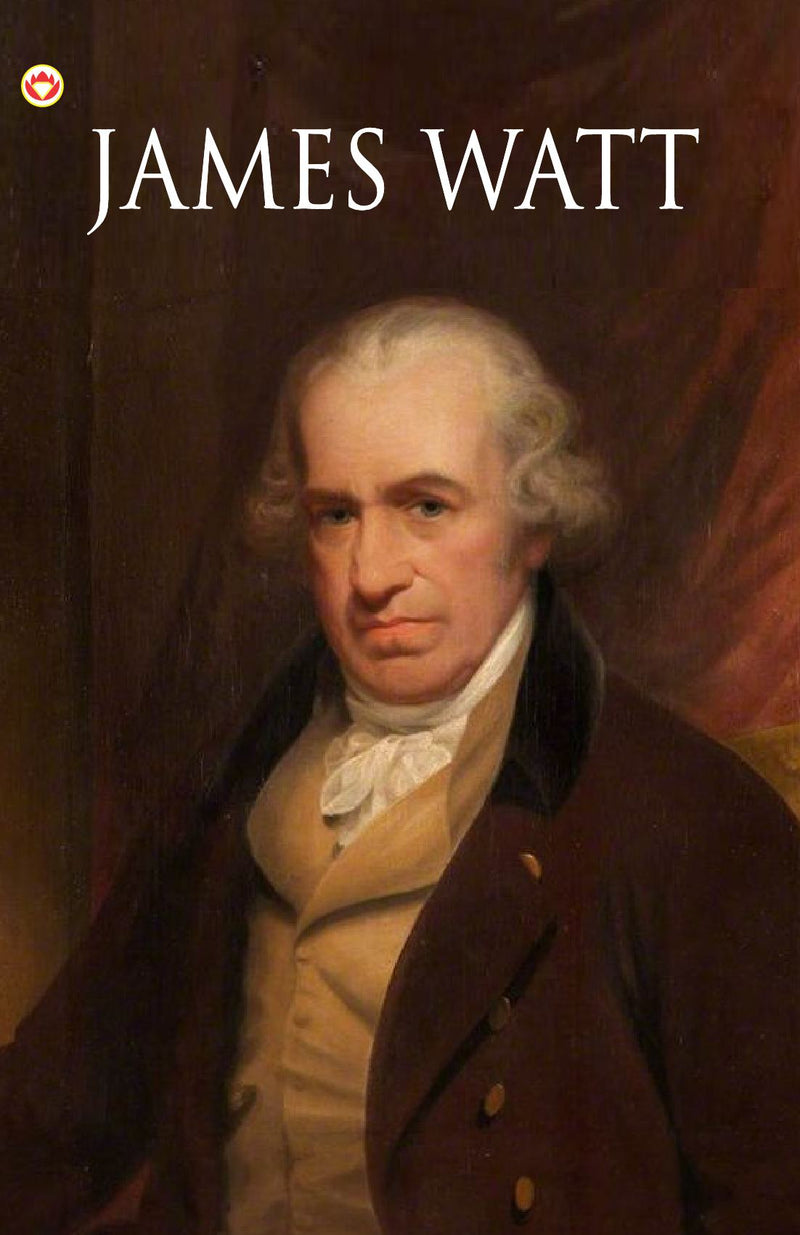Great Scientists of the World : James Watt