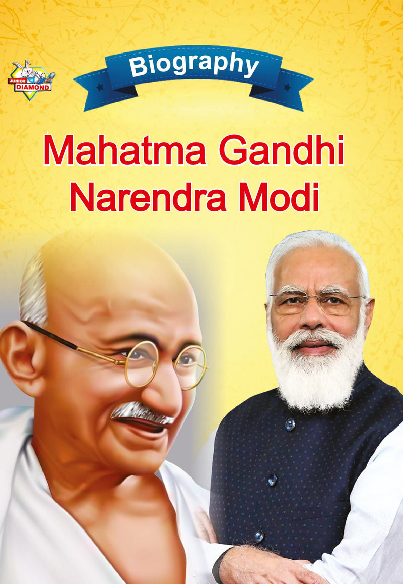 Biography of Mahatma Gandhi and Narendra Modi