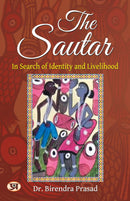 The Sautar: In Search of Identity and Livelihood by Dr. Birendra Prasad
