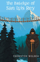 The Bridge of San Luis Rey