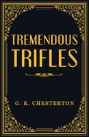 Tremendous Trifles