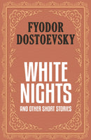 White Nights and Other Short Stories