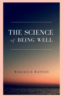 The Science of Being Well