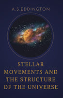 Stellar Movements and the Structure of the Universe