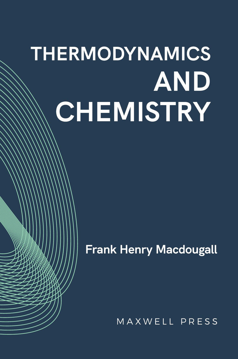 Thermodynamics and Chemistry
