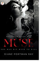 Muse : She was his muse to kill