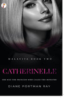 Catherinelle (MALAVITA Book 2)
