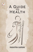 A Guide to Health