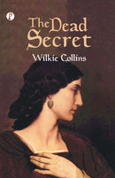 The Dead Secret: A Novel