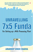 Unravelling 7x5 Funda for Setting-up a Milk Processing Plant