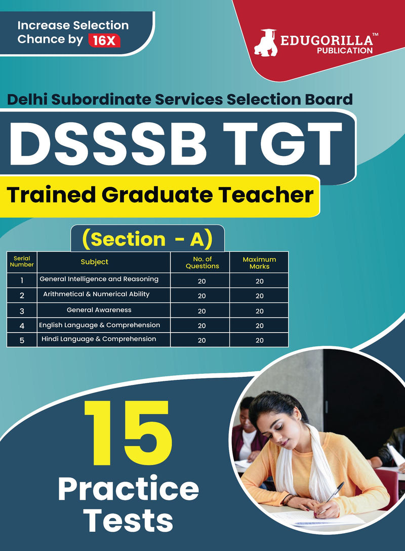 DSSSB TGT Book 2023 : Trained Graduate Teacher (Section A) - General Awareness, Reasoning, Arithmetical & Numerical Ability, English and Hindi - 15 Practice Tests with Free Access To Online Tests