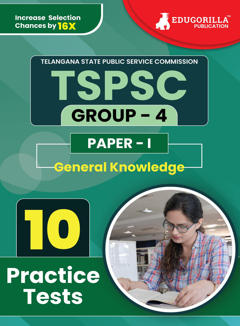 TSPSC Group 4 : Paper 1 (General Knowledge) Exam Prep Book 2023 | Telangana State Public Service Commission | 10 Full Practice Tests with Free Access To Online Tests