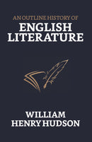 An Outline History of English Literature