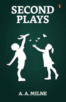 Second Plays