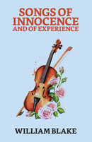 Songs of Innocence And of Experience