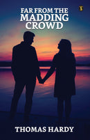 Far From The Madding Crowd