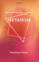 METANOIA: The journey of spiritual conversion