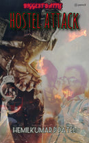 HOSTEL ATTACK (BIGGEST BATTLE) SEASON 1: BIGGEST BATTLE (WAR)