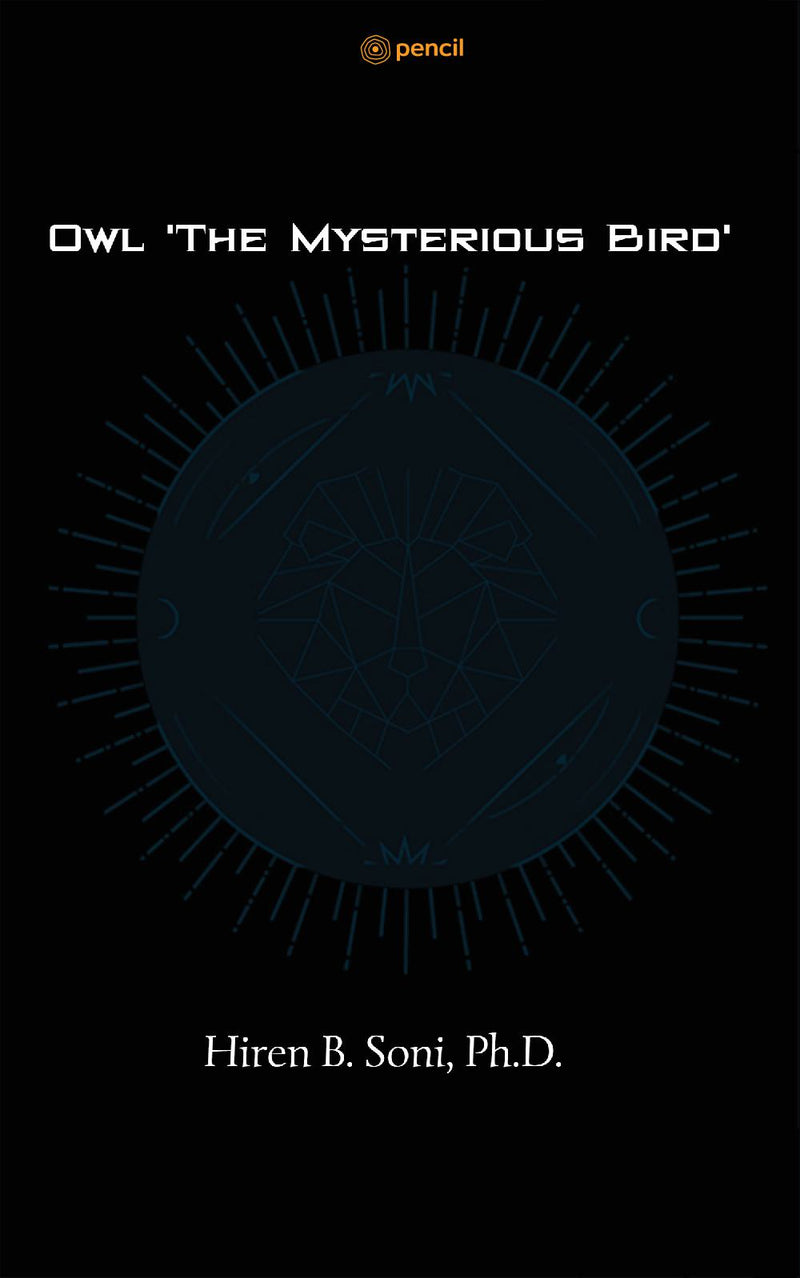 Owl 'The Mysterious Bird'