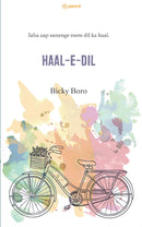 Haal-e-Dil: Jaha aap sunenge mere dil ka haal.