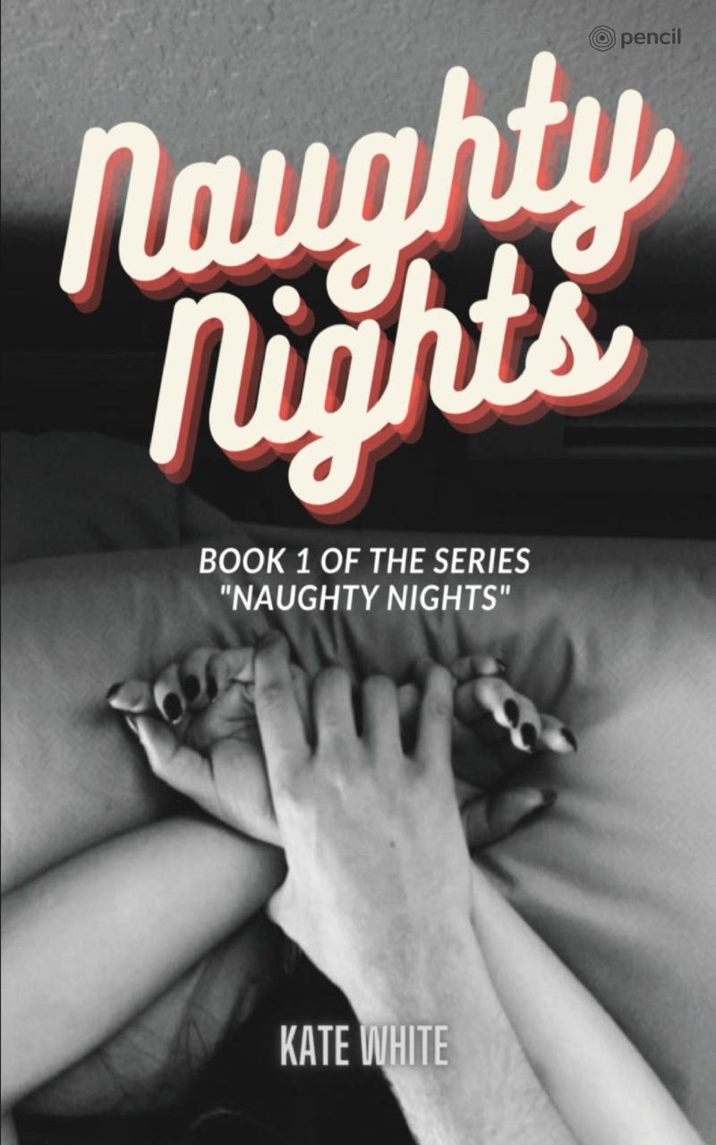 Naughty Nights