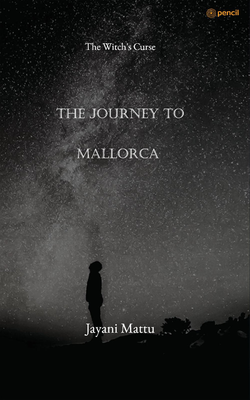 THE JOURNEY TO MALLORCA: The Witch's Curse