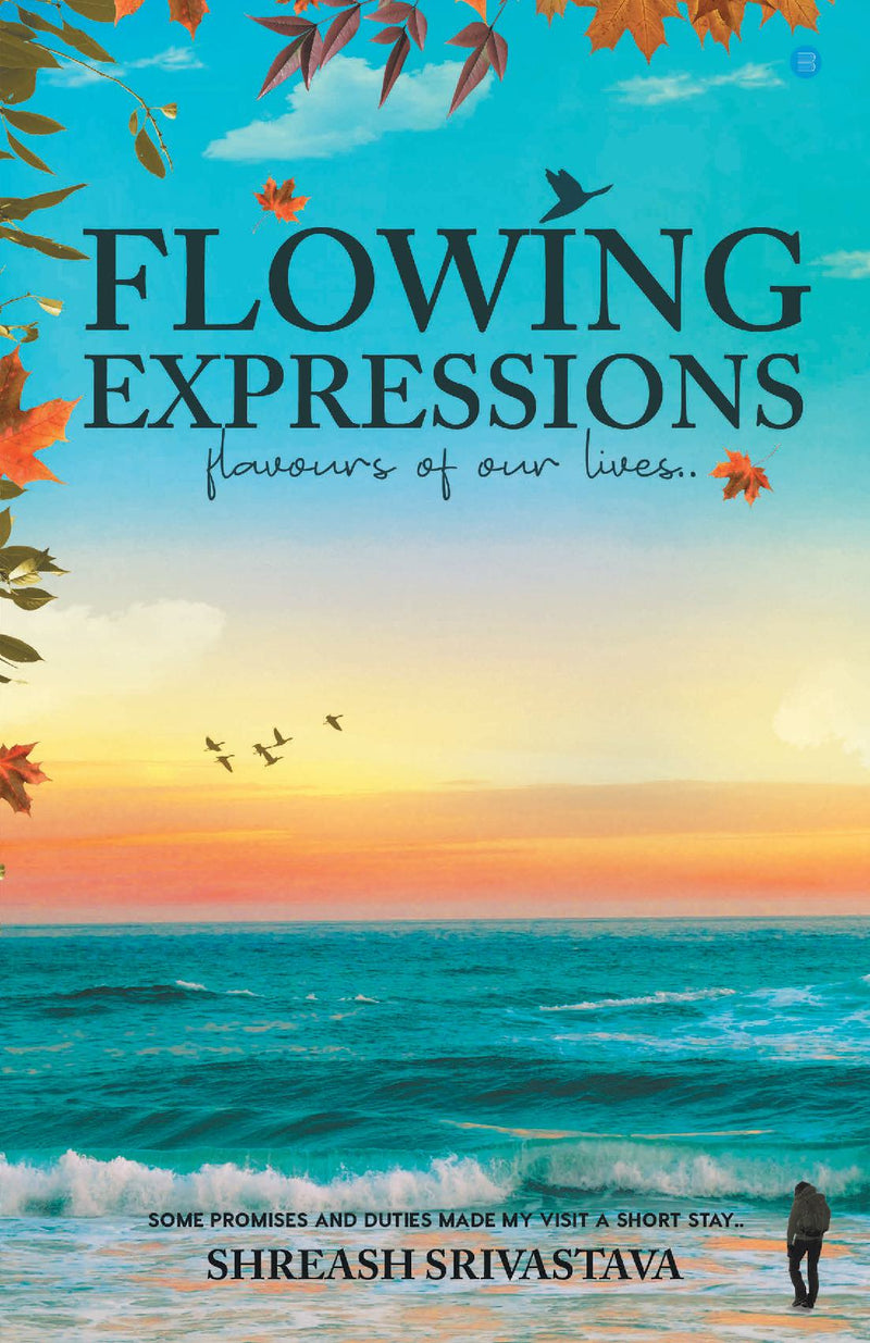 Flowing Expressions:flavours of our lives