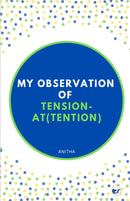 My observation on Tension and At(tension)