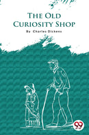The Old Curiosity Shop