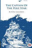 The Captain of the Pole Star