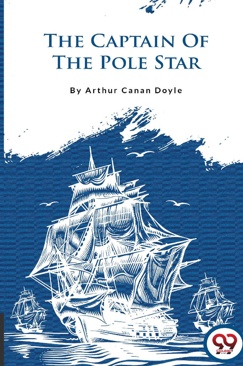 The Captain of the Pole Star
