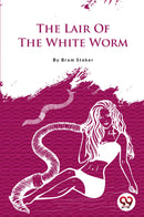 The Lair of the White Worm