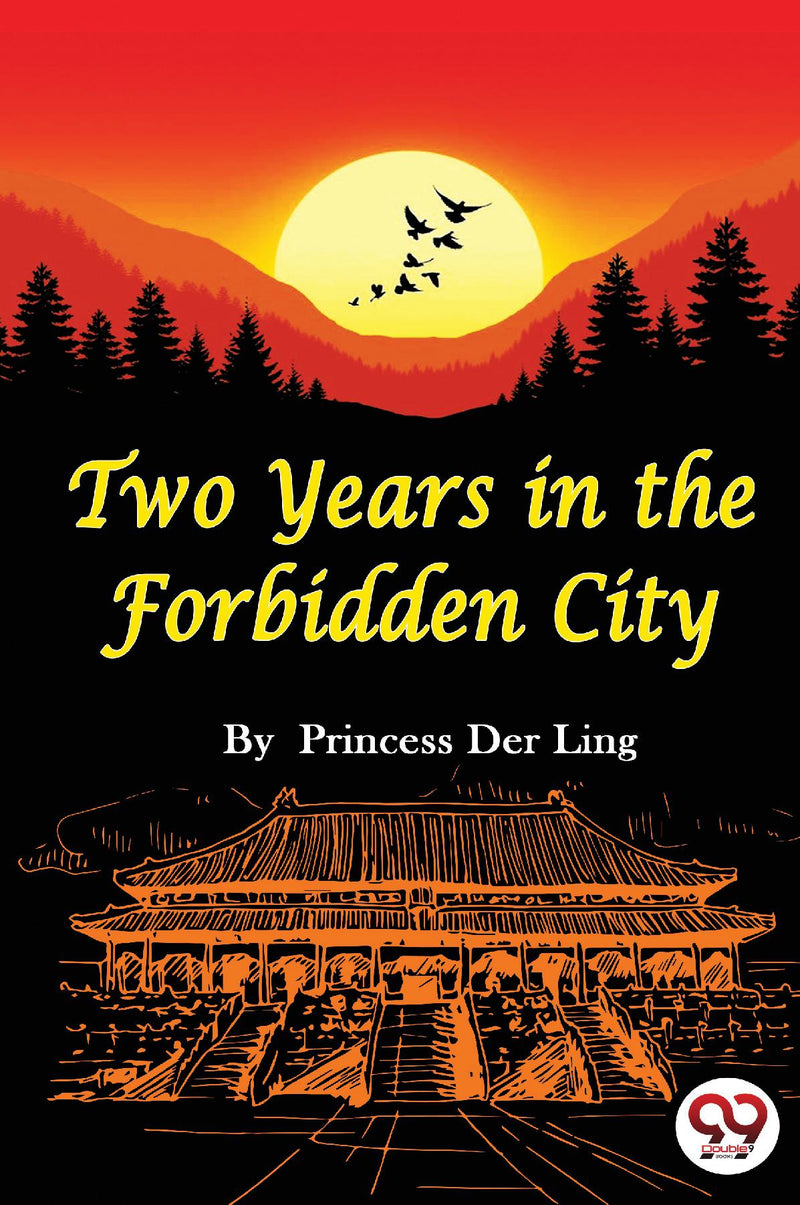 Two Years In the Forbidden City