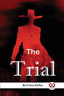 The Trial