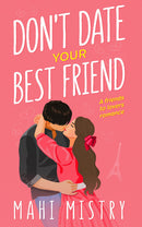 Don’t Date Your Best Friend