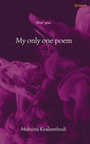 My only one poem: One' you